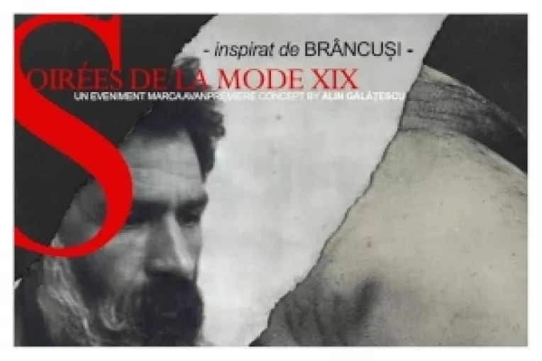 Soirees de la Mode sarbatoreste personalitatea iconica si mostenirea plastica si simbolica a lui Constantin Brancusi